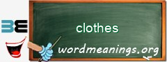 WordMeaning blackboard for clothes